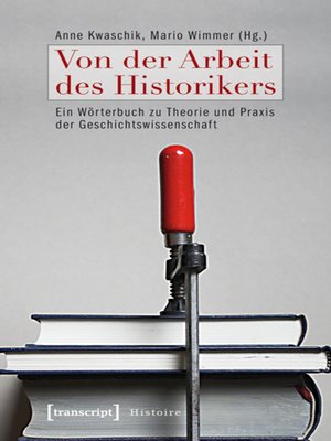 cover image of Von der Arbeit des Historikers